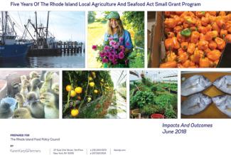 Five Years of the RI Local Agriculture and Seafood Act Small Grant Program