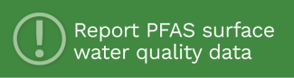 Report PFAS surface water quality data