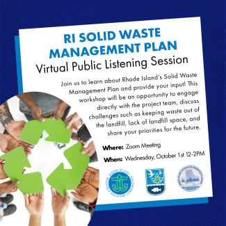 Flyer saying "Let's talk trash. Join us to discuss the future of waste management in Rhode Island."